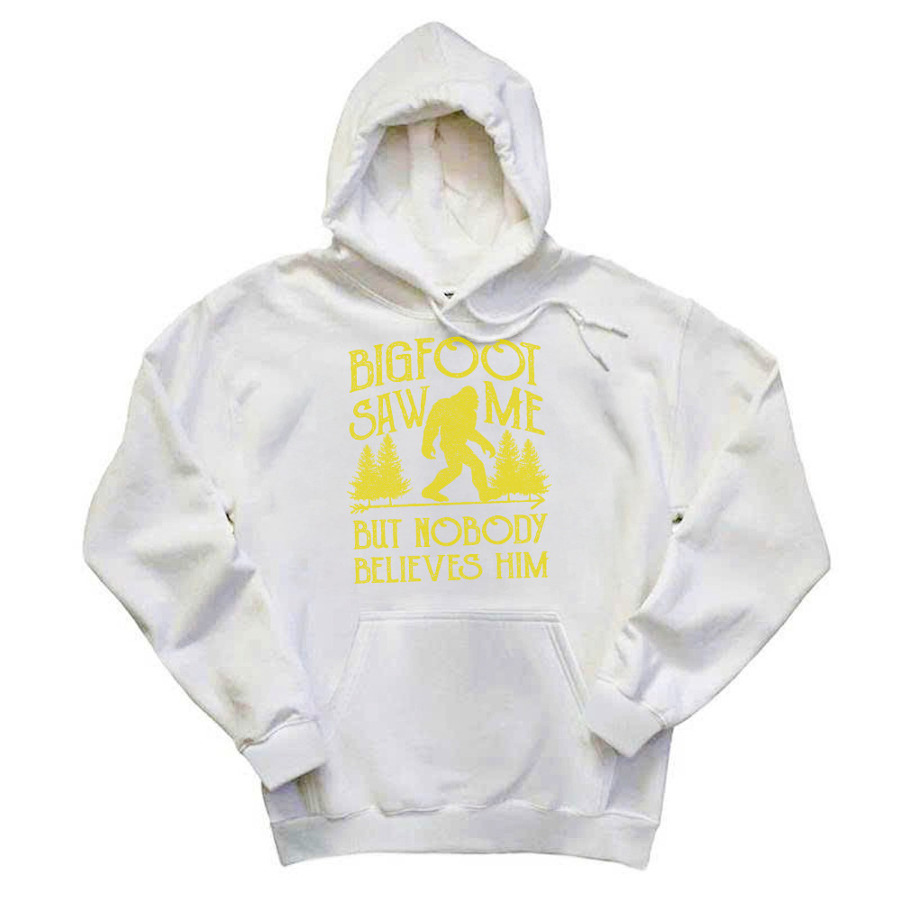Bigfoot Saw Me But Nobody Believes Him Shirt Humor Sayings Retro Hoodie Gift For Friend