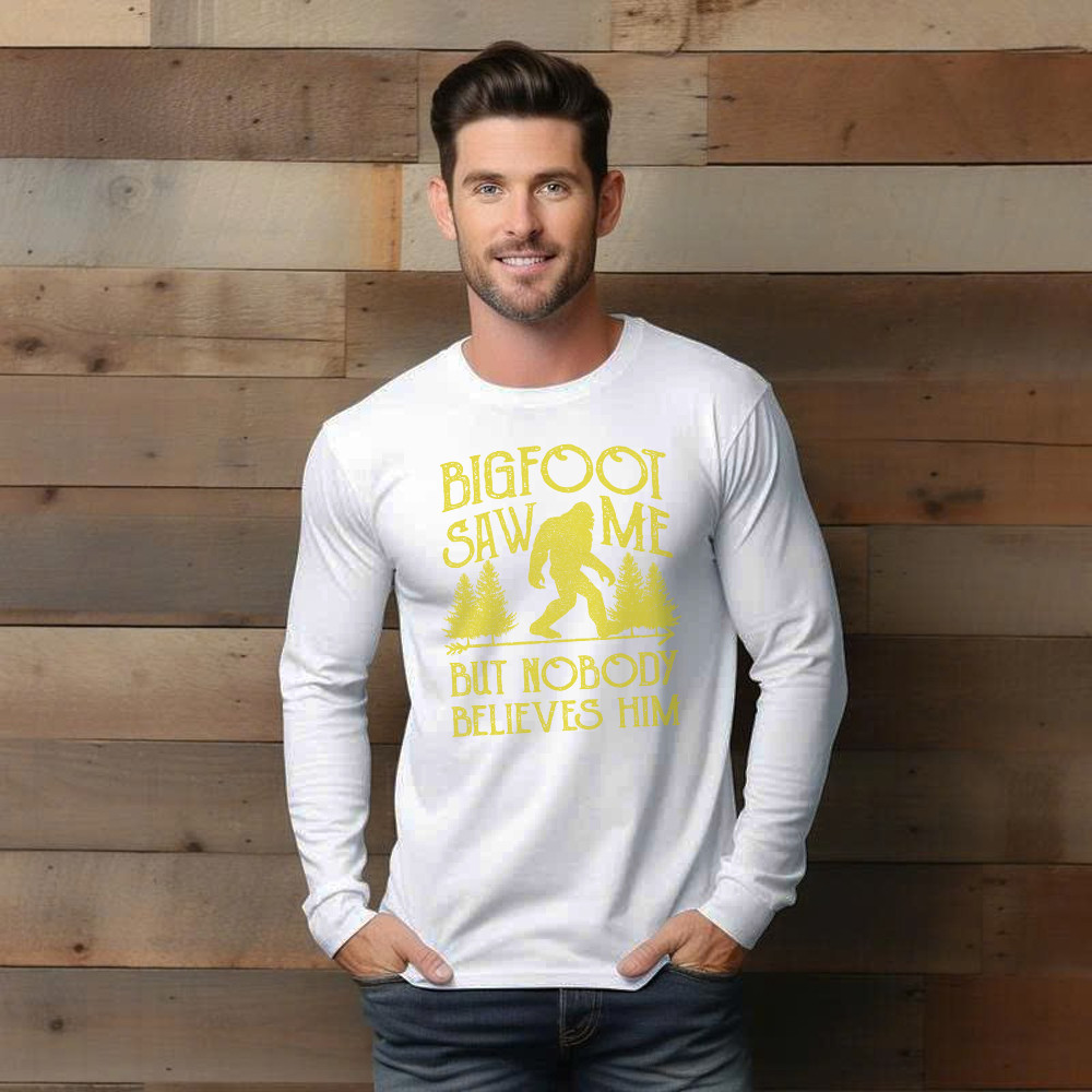 Bigfoot Saw Me But Nobody Believes Him Shirt Humor Sayings Retro Long Sleeve Shirt Gift For Friend