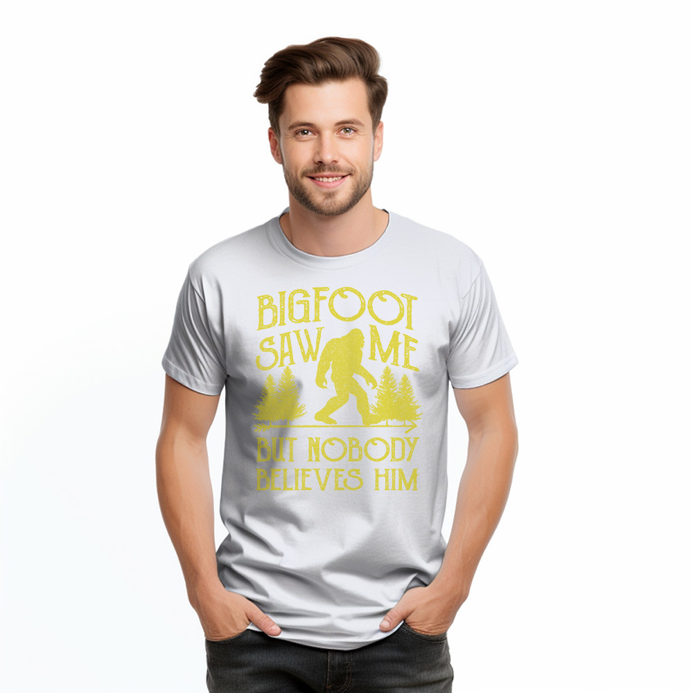 Bigfoot Saw Me But Nobody Believes Him Shirt Humor Sayings Retro T-Shirt Gift For Friend